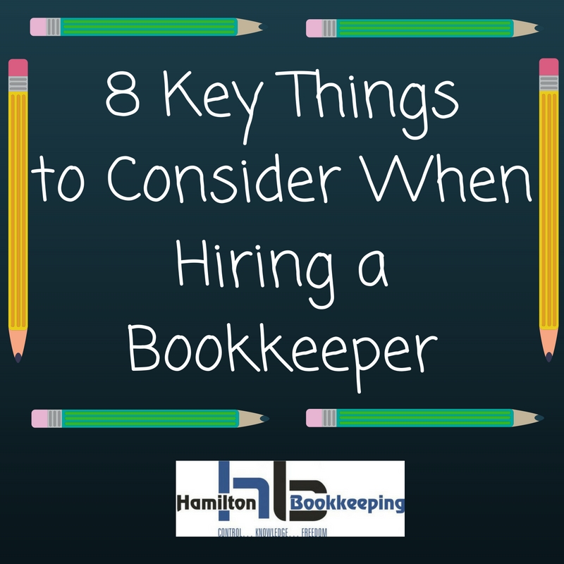 8-key-things-to-consider-when-hiring-a-bookkeeper